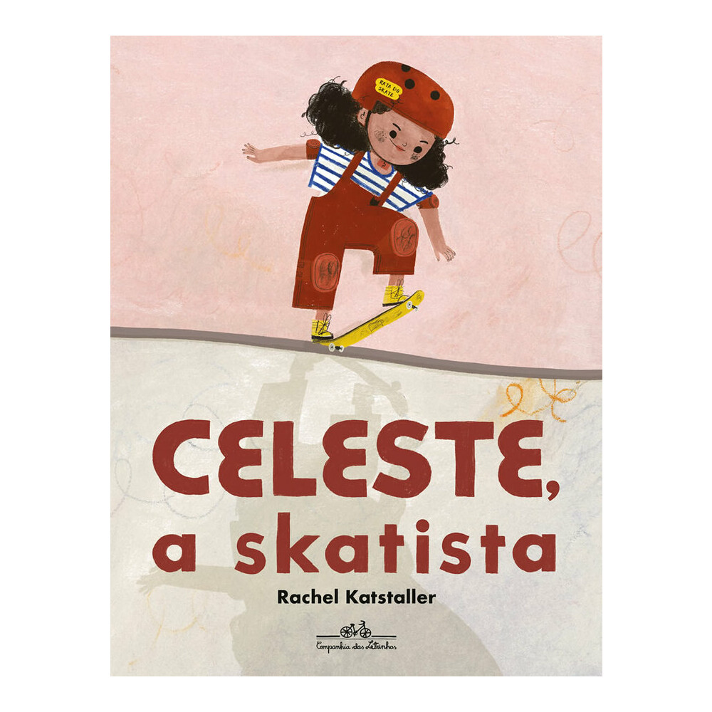 Celeste, A Skatista Celeste, A Skatista