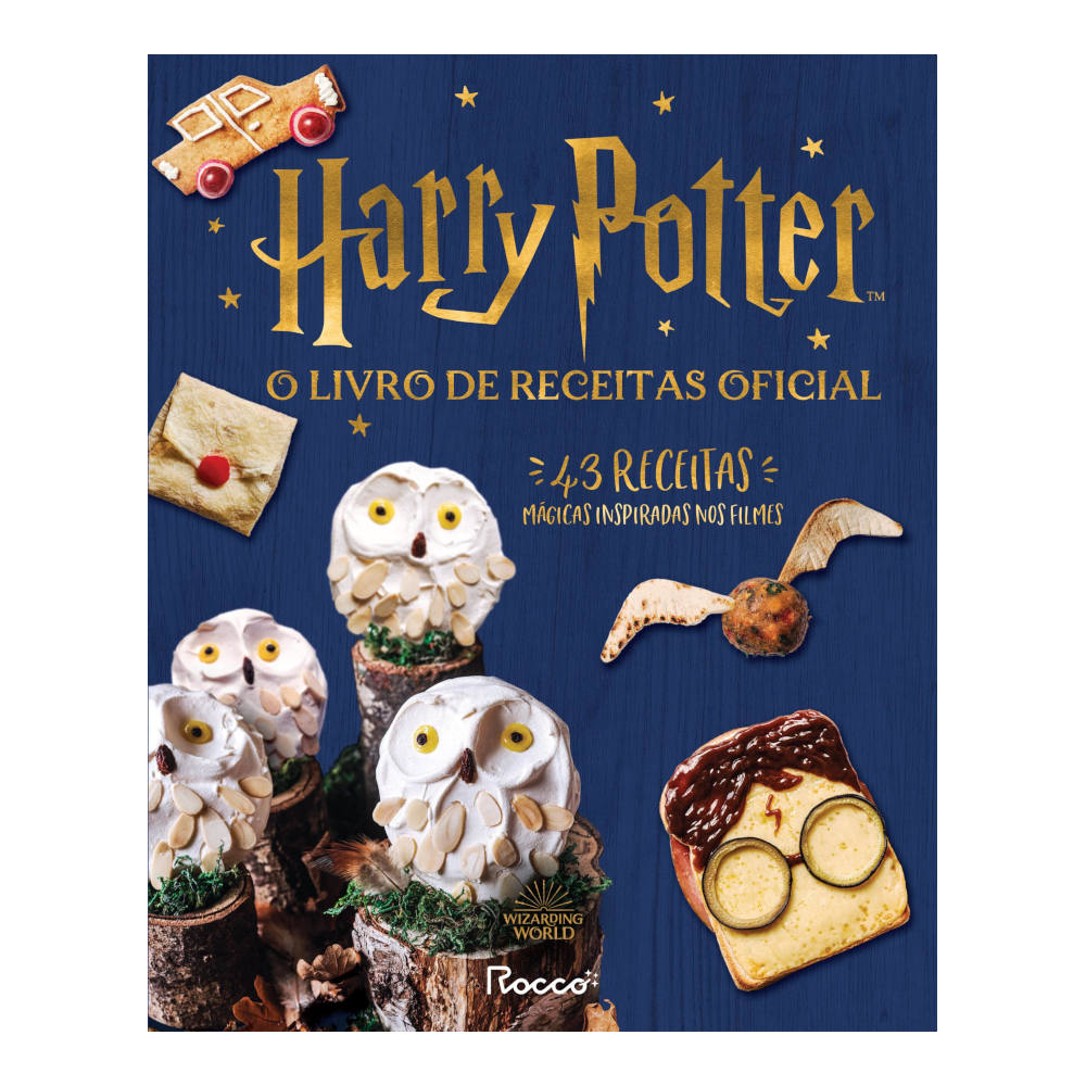 Harry Potter - O Livro De Receitas Oficial Harry Potter - O Livro De Receitas Oficial