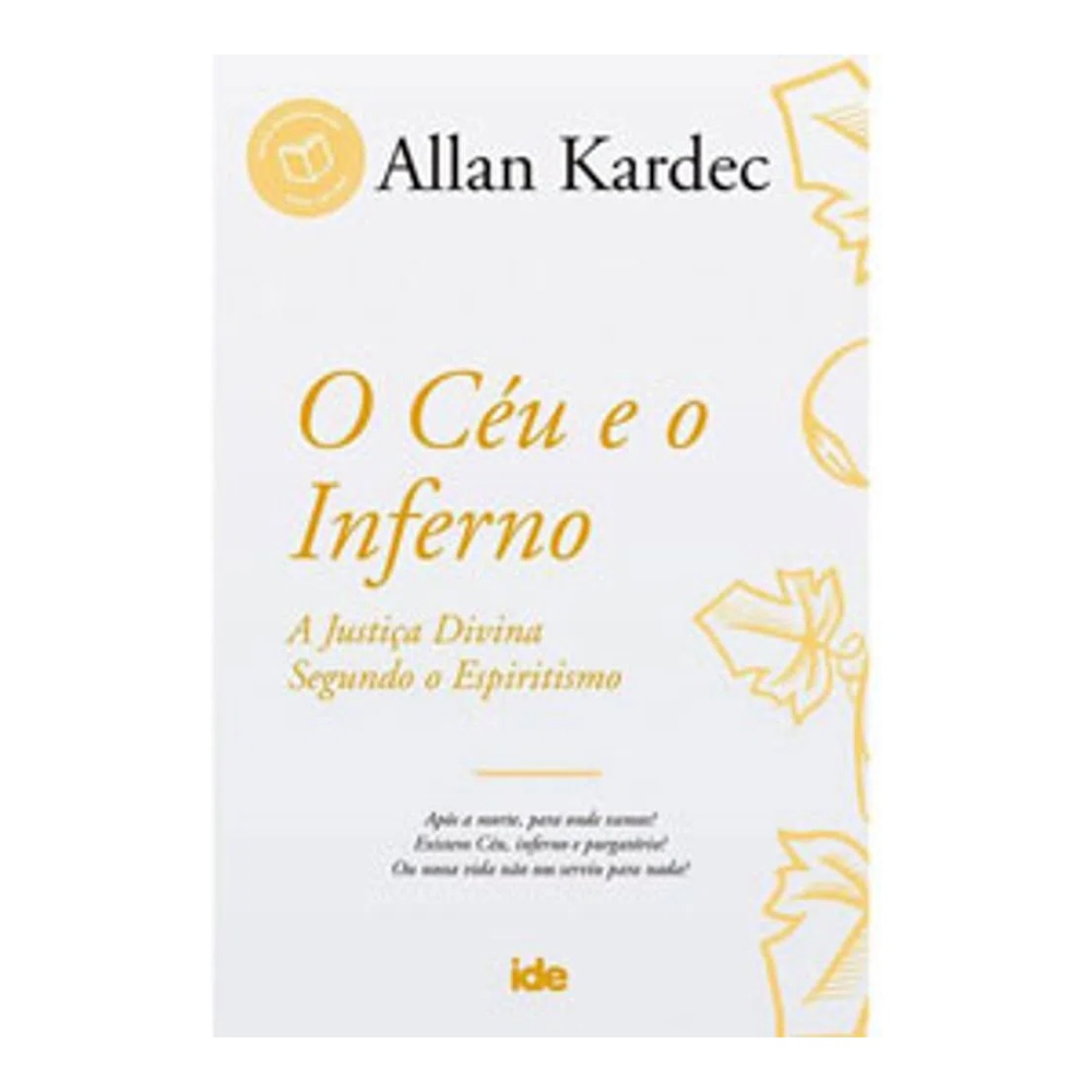 O Céu E O Inferno Edição Nova O Céu E O Inferno Edição Nova