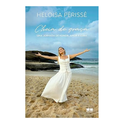 Cheia De Graça: Uma Jornada De Humor, Amor E Cura