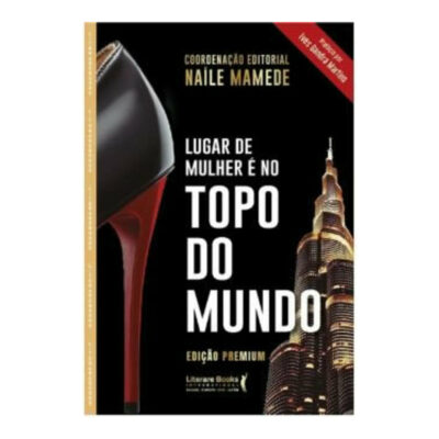 Lugar De Mulher E No Topo Do M Mamede, Naile Lugar De Mulher E No Topo Do M Mamede, Naile