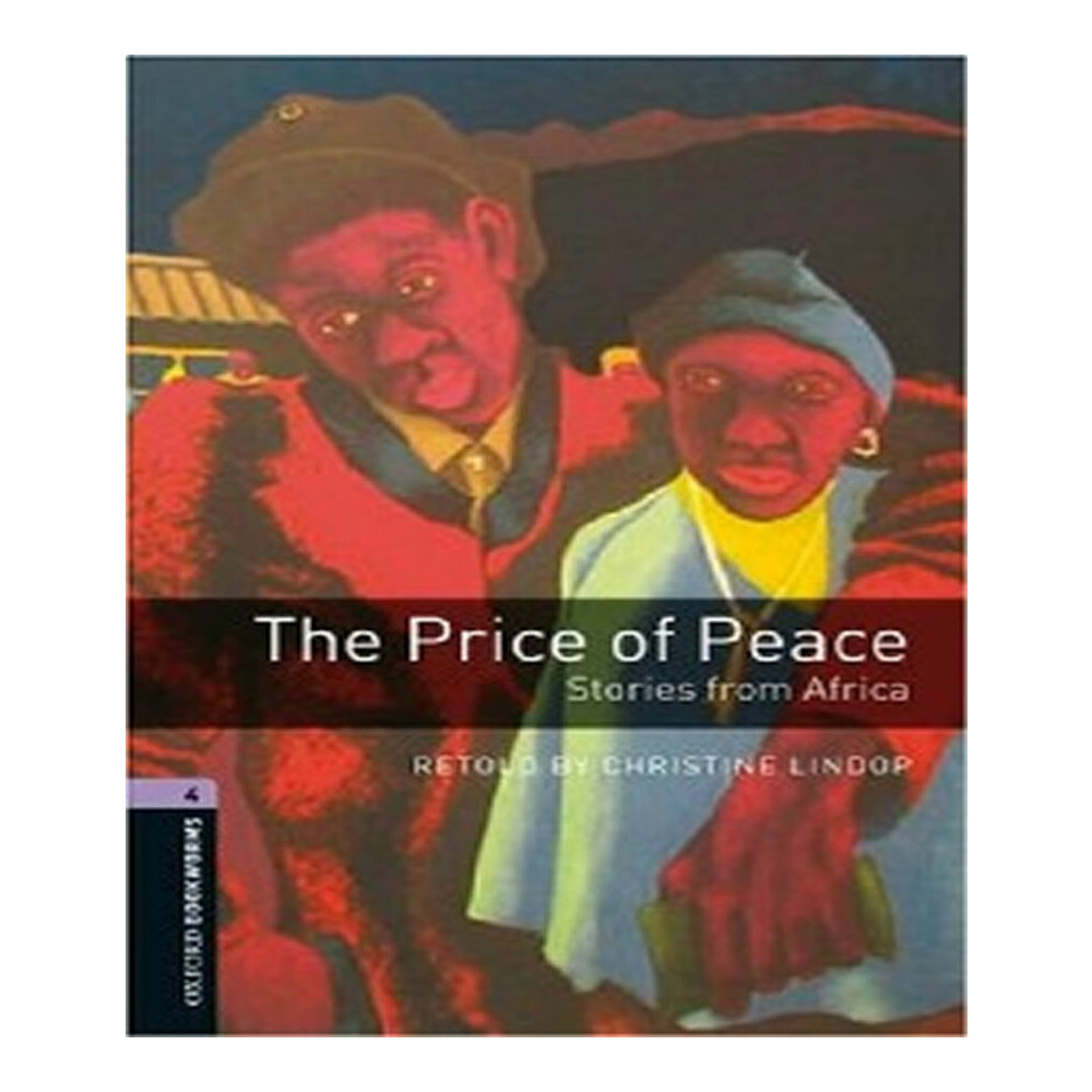 Price Of Peace Stories From Africa Obw Lib (4) 3ed Price Of Peace Stories From Africa Obw Lib (4) 3ed