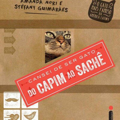 Cansei De Ser Gato - Do Capim Ao Saché