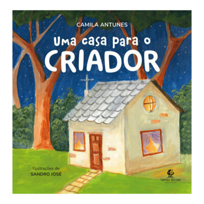 Uma Casa Para O Criador Antunes, Camila