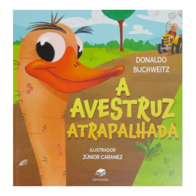 A Avestruz Atrapalhada