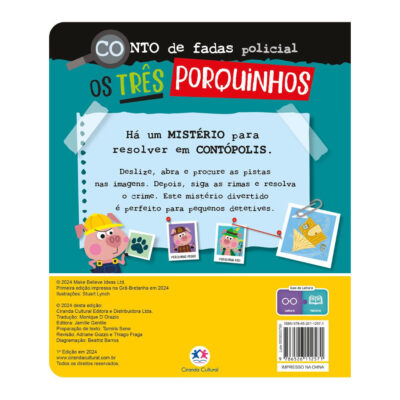 Conto De Fadas Policial – Os Três Porquinhos