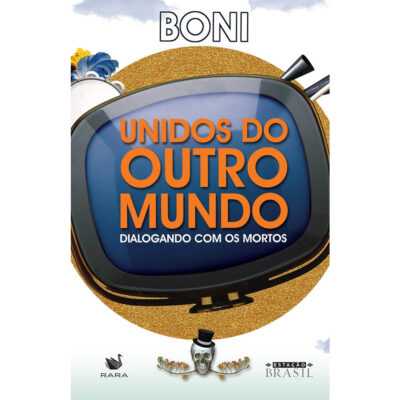 Unidos Do Outro Mundo