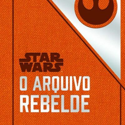 Star Wars: O Arquivo Rebelde