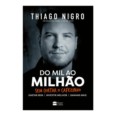 Do Mil Ao Milhão Do Mil Ao Milhão