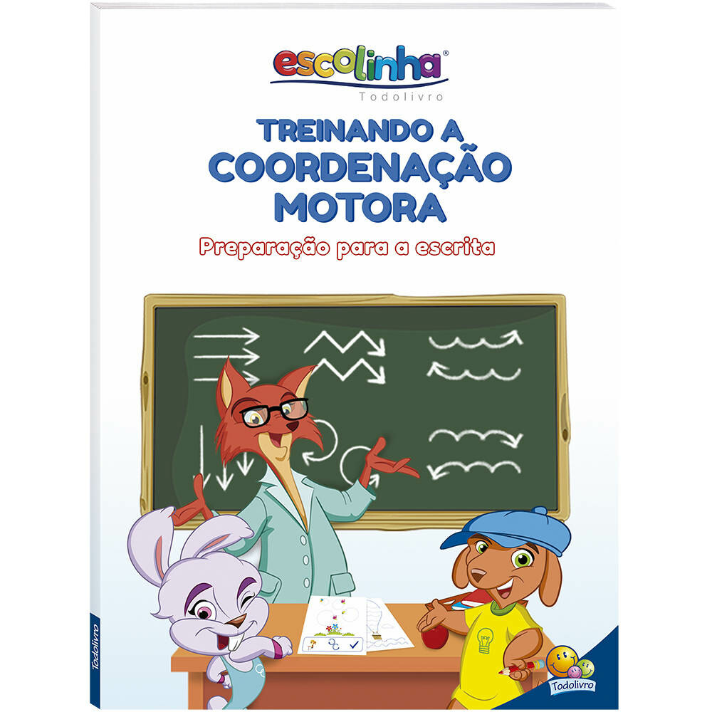 Escolinha Treinando A CoordenaÇÃo Motora Escolinha Treinando A CoordenaÇÃo Motora
