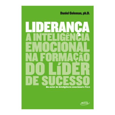 LideranÇa  a InteligÊncia Emocional Na FormaÇÃo Do LÍder De Sucesso