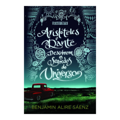 Aristóteles E Dante  descobrem O Segredo Do Universo