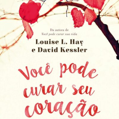 Você Pode Curar Seu Coração