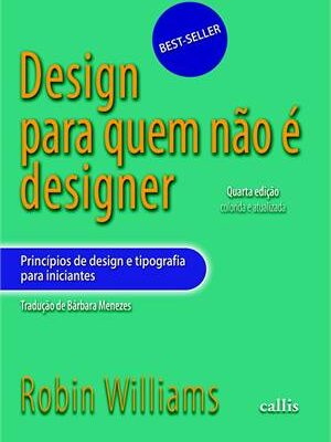 Design Para Quem Não E Designer