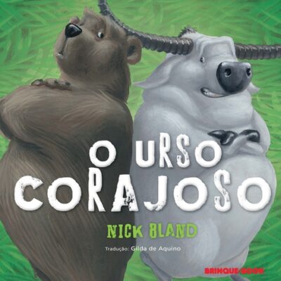 O Urso Corajoso