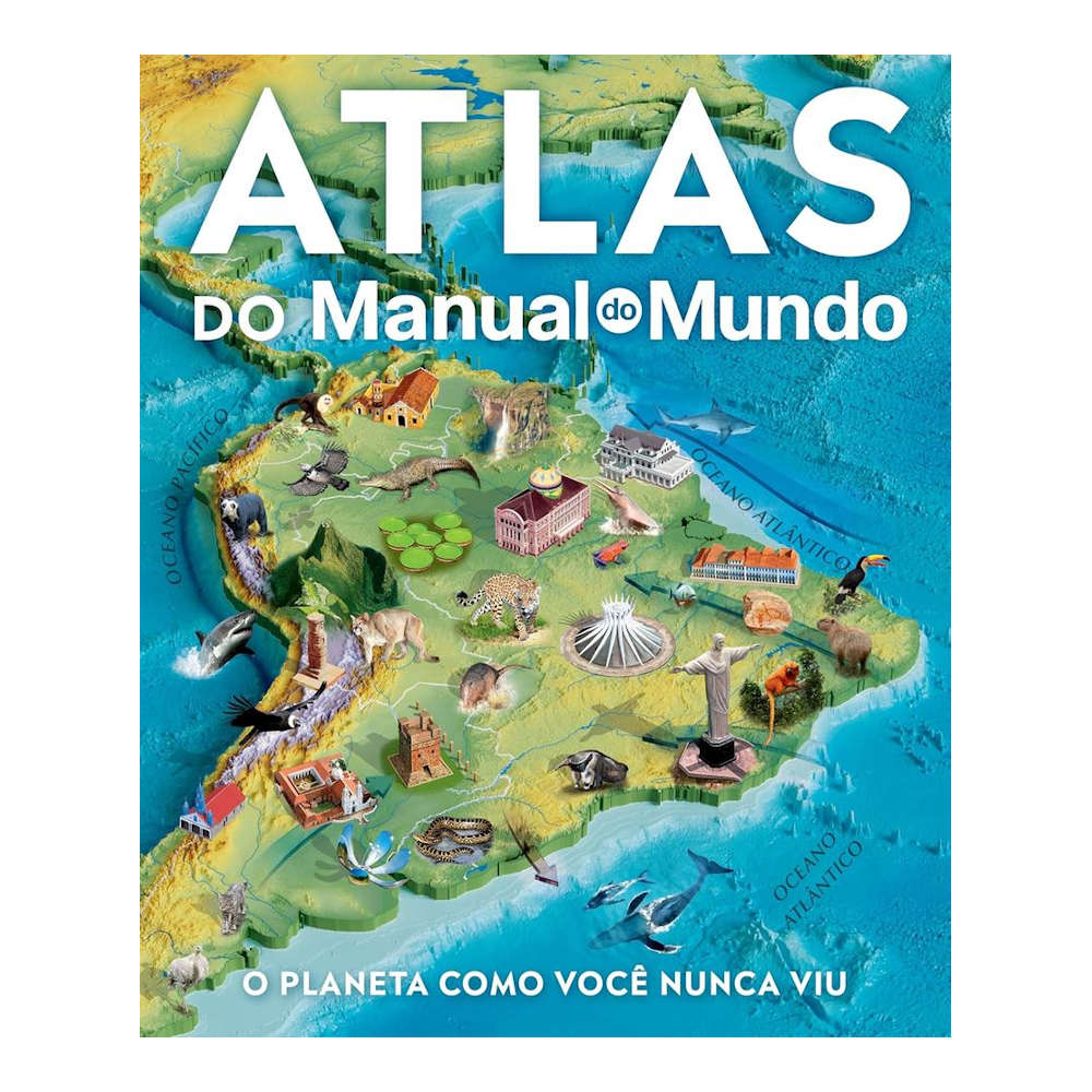 Atlas Do Manual Do Mundo Atlas Do Manual Do Mundo
