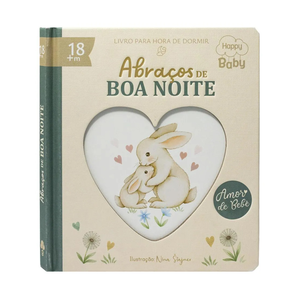 Happy Baby Amor De Bebê: Abraços De Boa Noite Happy Baby Amor De Bebê: Abraços De Boa Noite