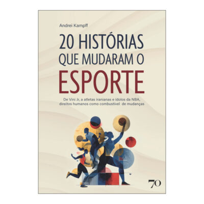 20 Histórias Que Mudaram O Esporte