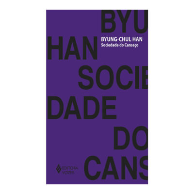 Sociedade Do Cansaço - Edição De Bolso