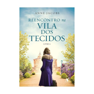 Vila Dos Tecidos Vol 6 - Reencontro Na Vila Dos Tecidos