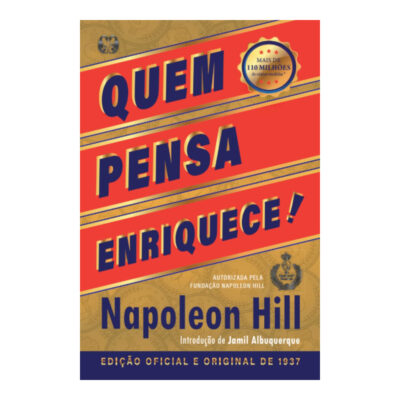 Quem Pensa Enriquece: Edição Oficial E Original De 1937