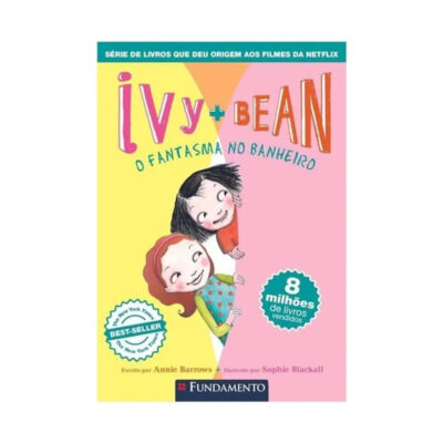 Ivy + Bean Vol 2 - O Fantasma Do Banheiro