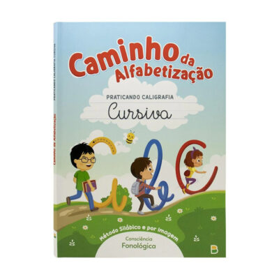 Caminho Da Alfabetização - Praticando Caligrafia Cursiva