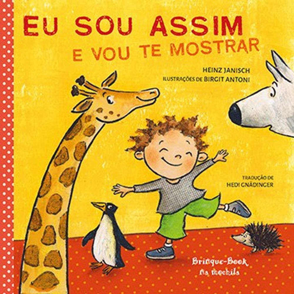 Eu Sou Assim E Vou Te Mostrar Eu Sou Assim E Vou Te Mostrar