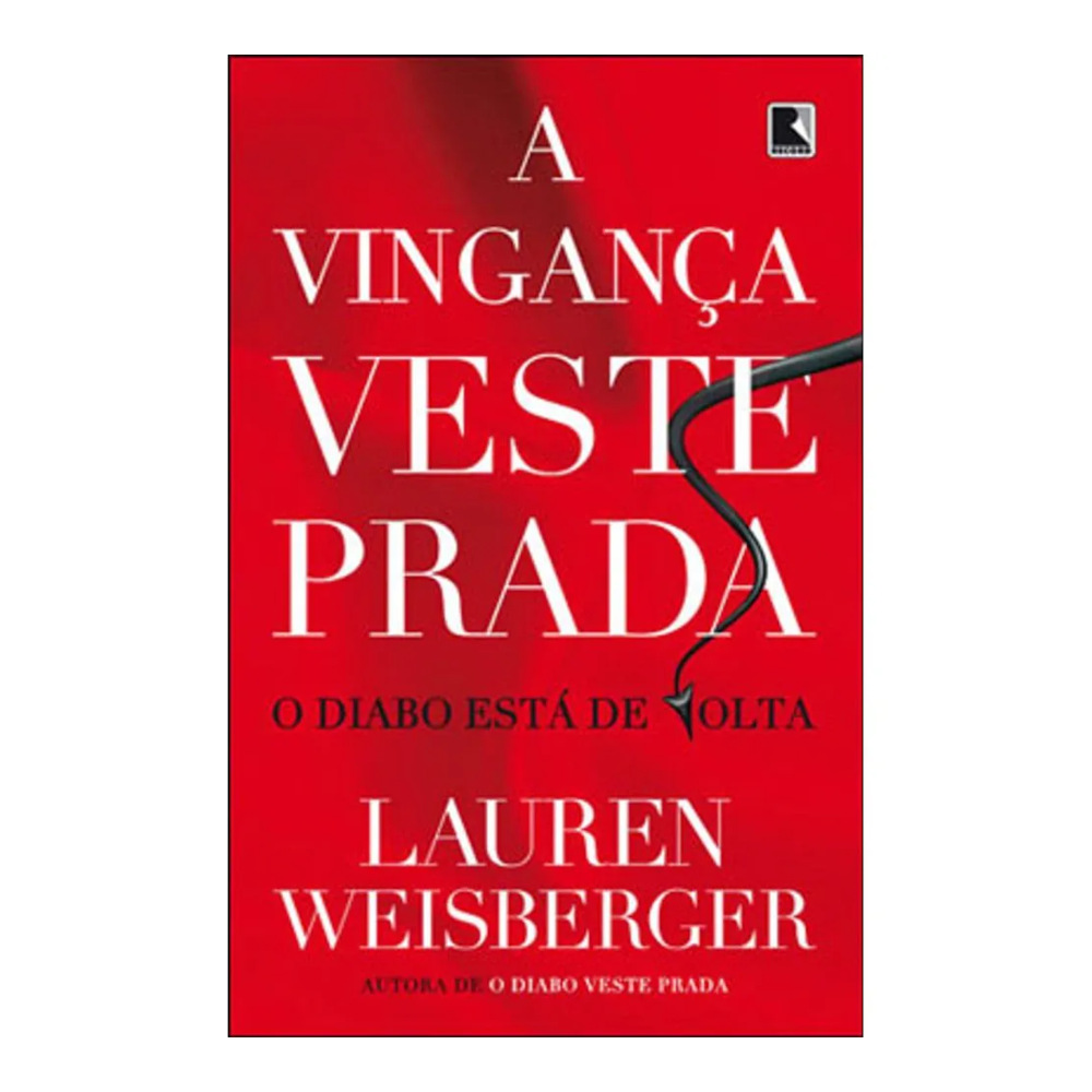 O Diabo Veste Prada Vol 2 - A Vingança Veste Prada O Diabo Veste Prada Vol 2 - A Vingança Veste Prada