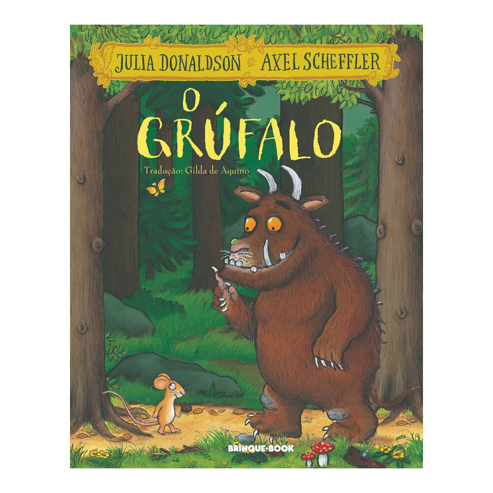 O Grúfalo O Grúfalo