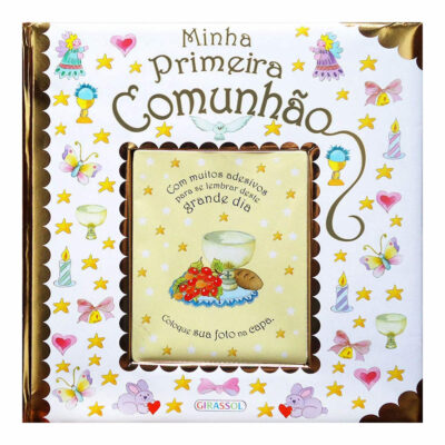 Minha Primeira Comunhão Minha Primeira Comunhão
