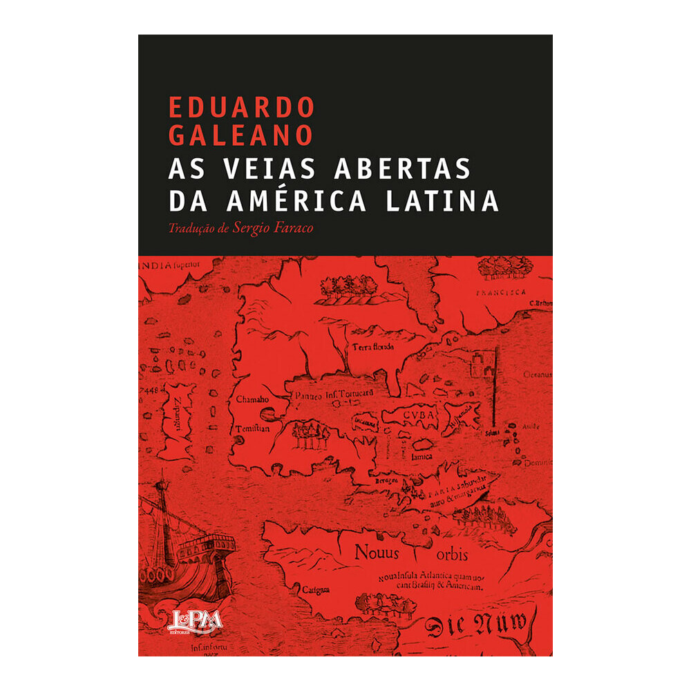 As Veias Abertas Da América Latina As Veias Abertas Da América Latina