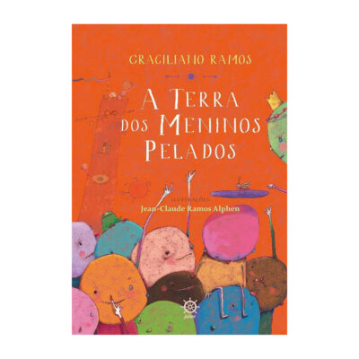 A Terra Dos Meninos Pelados