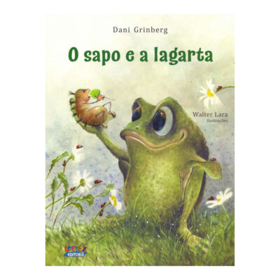 O Sapo E A Lagarta