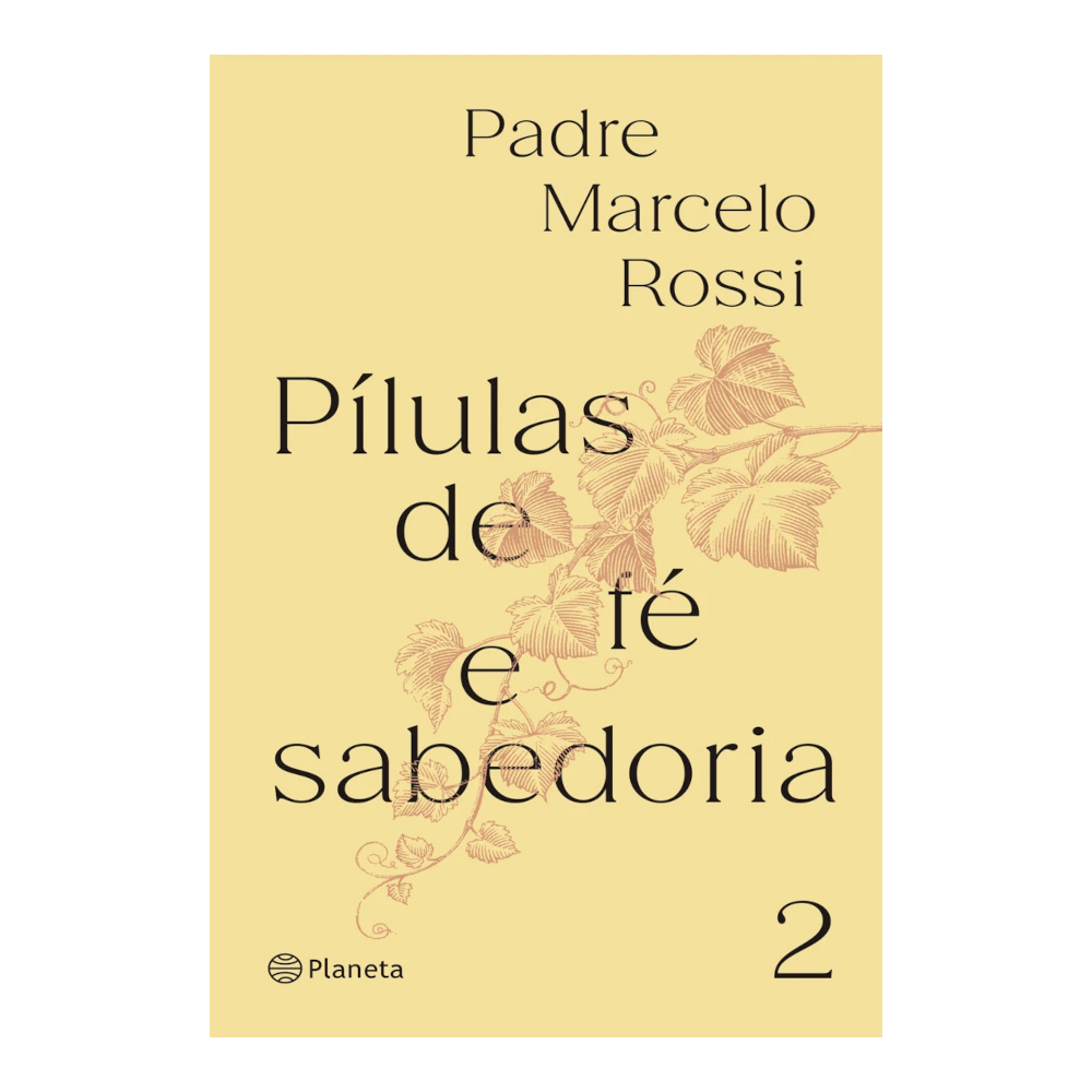 Pílulas De Fé E Sabedoria 2 Pílulas De Fé E Sabedoria 2