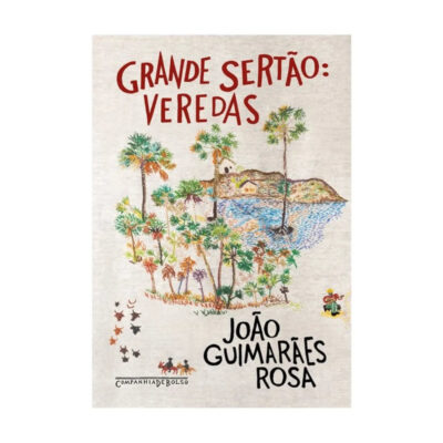 Grande Sertão: Veredas (edição De Bolso)