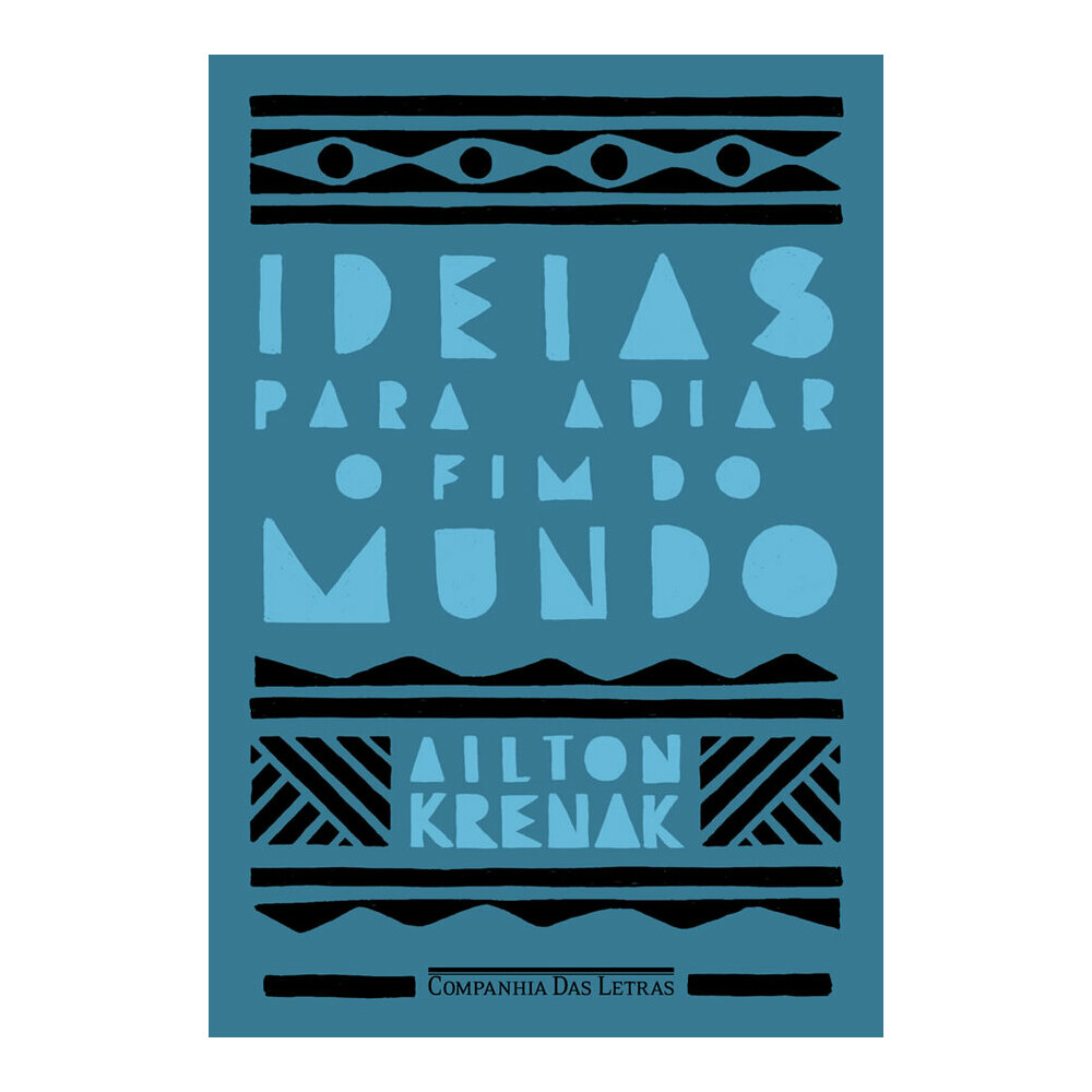 Ideias Para Adiar O Fim Do Mundo Ideias Para Adiar O Fim Do Mundo