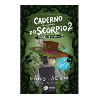 O Caderno De Maldades Do Scorpio Vol 2 - O Segredo Do Floreante