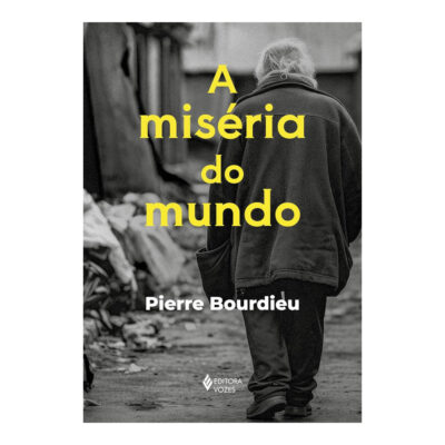 A Miséria Do Mundo