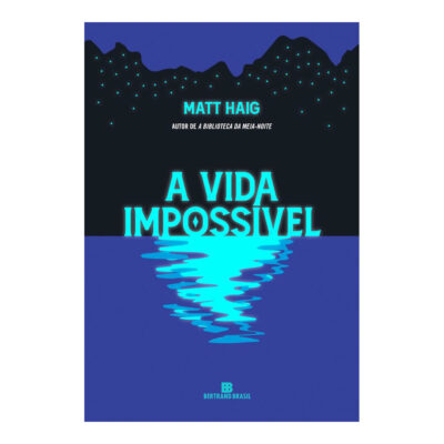 A Vida Impossível