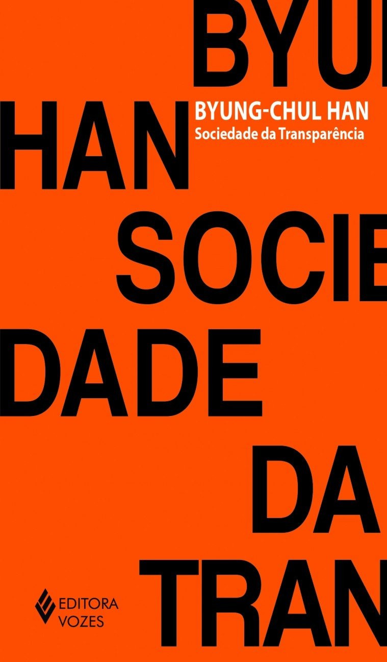 Sociedade Da Transparência Sociedade Da Transparência