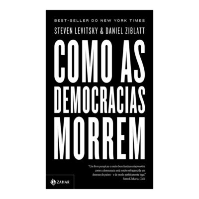 Como As Democracias Morrem Como As Democracias Morrem
