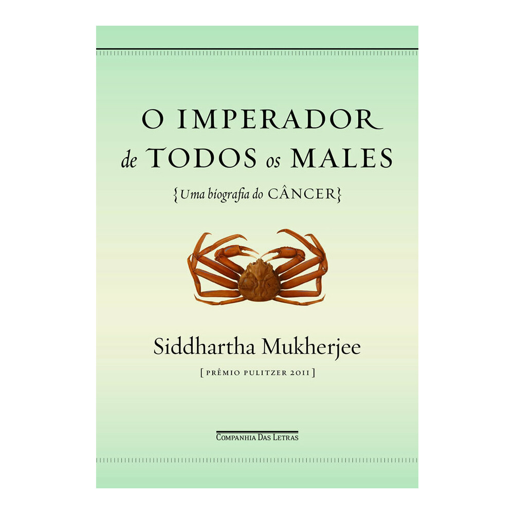 O Imperador De Todos Os Males O Imperador De Todos Os Males