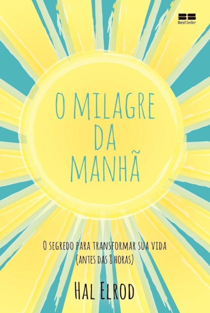 O Milagre Da Manhã O Milagre Da Manhã