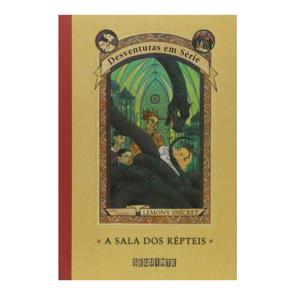 Desventuras Em Série Vol 2 - A Sala Dos Répteis Desventuras Em Série Vol 2 - A Sala Dos Répteis