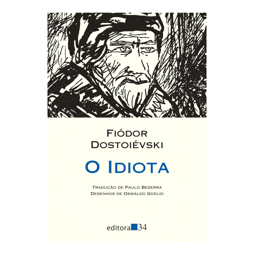 O Idiota O Idiota