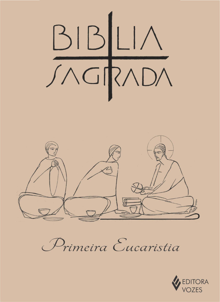 BÍblia Sagrada - Primeira Eucaristia BÍblia Sagrada - Primeira Eucaristia
