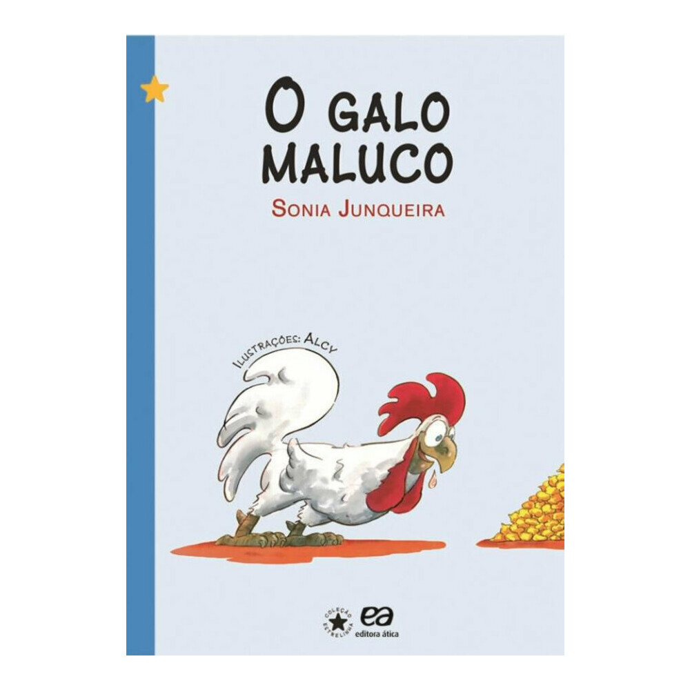 O Galo Maluco O Galo Maluco