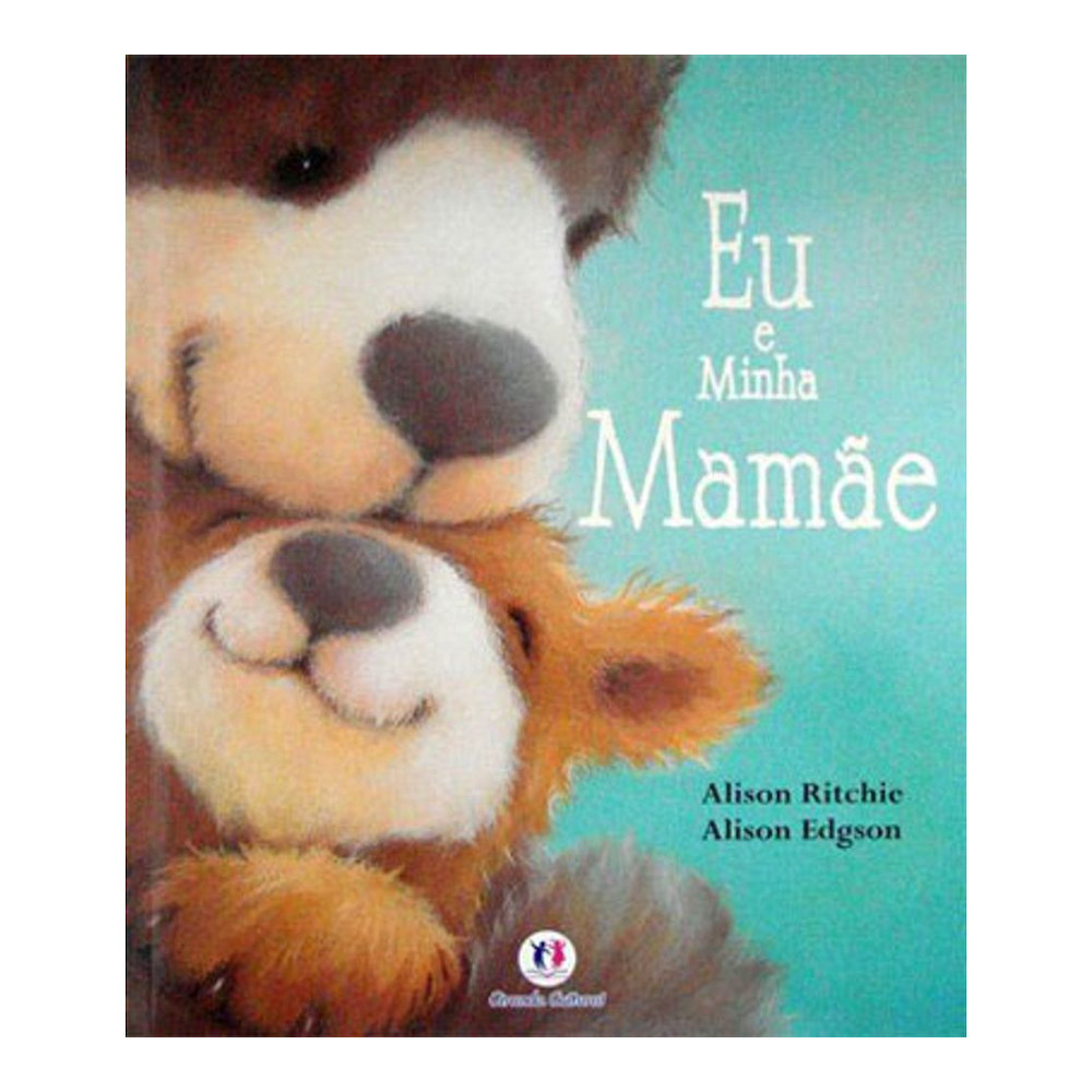 Eu E Minha Mamãe Eu E Minha Mamãe