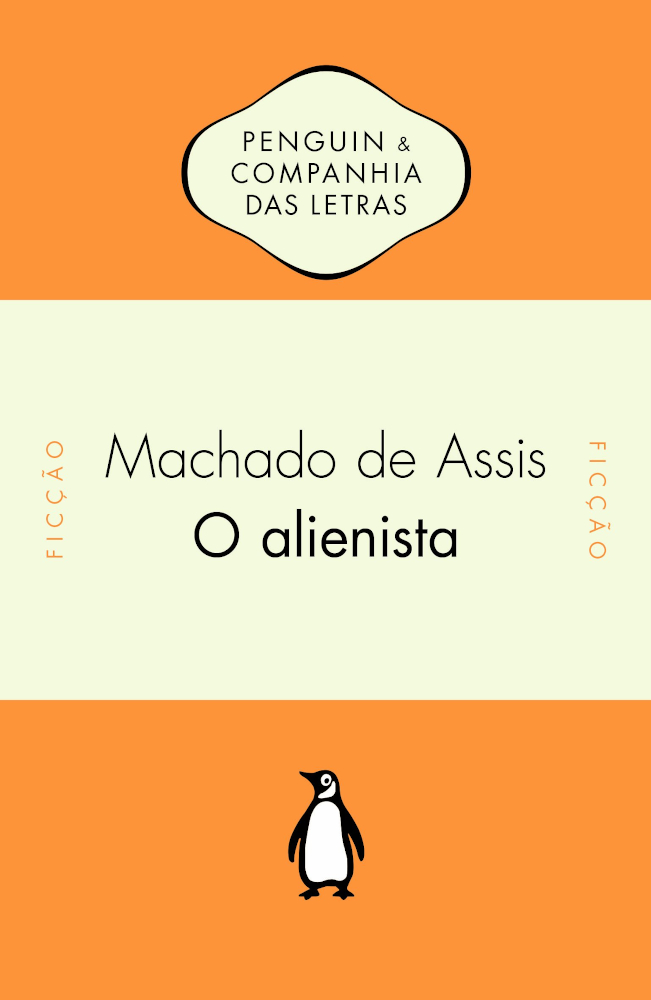 O Alienista O Alienista